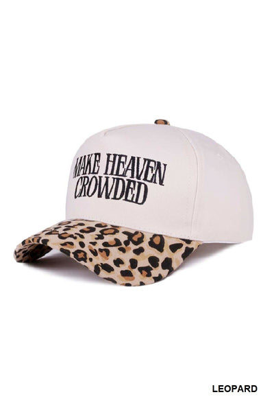 make heaven crowded trucker hat!