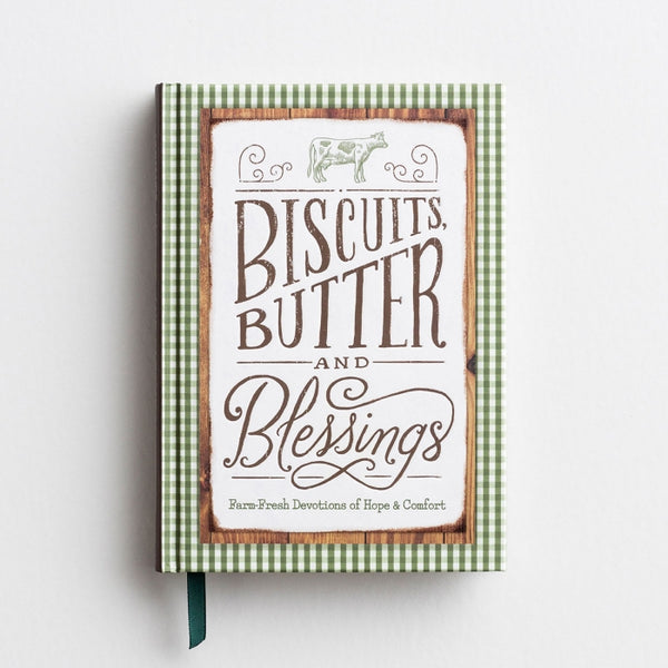 devotional | biscuits + butter + blessings