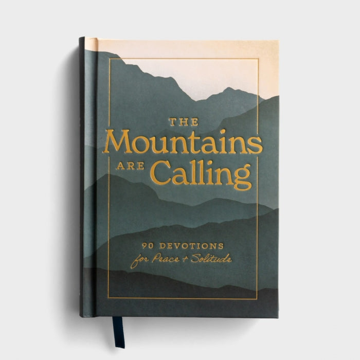 devotional | the mountains are calling